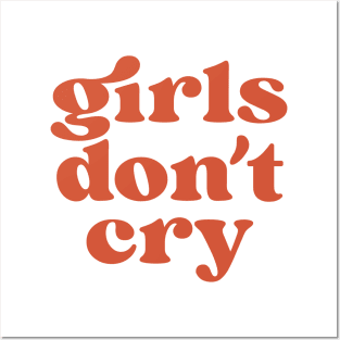 Girls don't cry Posters and Art